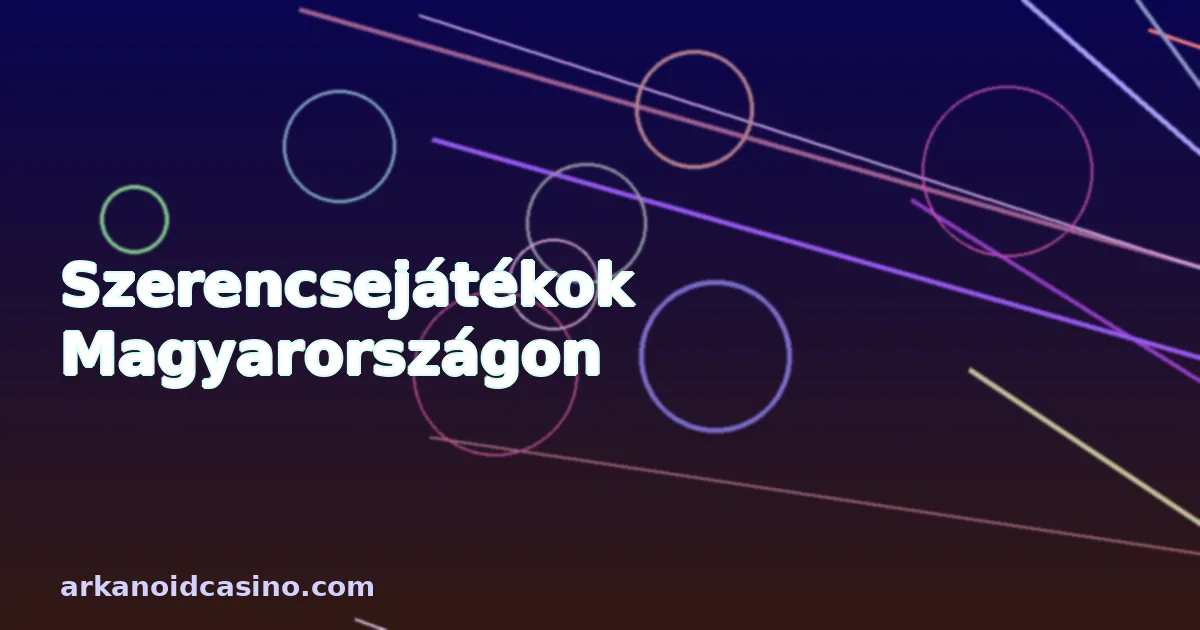 Szerencsejátékok Magyarországon